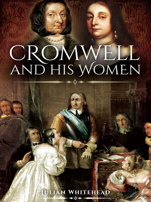 cover image of Cromwell and his Women
